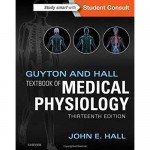 Guyton and Hall Textbook of Medical Physiology