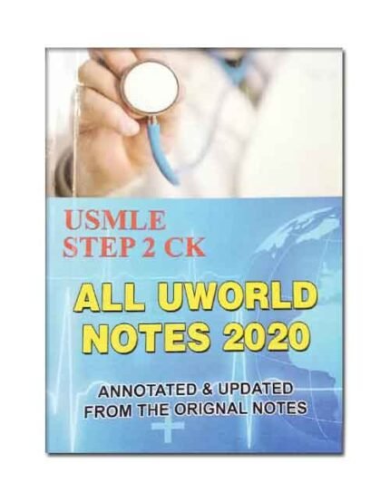 all uworld notes 2020 for USMLE step 2 ck