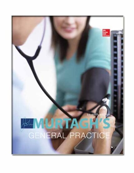 John Murtaghs General Practice 7th Edition
