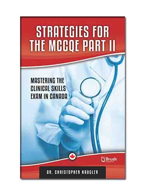 Strategies for the MCCQE part II