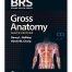 BRS Gross Anatomy 9th Edition