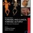 Forensic and Clinical Forensic Autopsy: An Atlas and Handbook