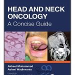 Head and Neck Oncology A Concise Guide