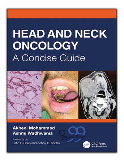 Head and Neck Oncology A Concise Guide