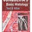 Junqueira's Basic Histology Text and Atlas, Fifteenth Edition 15th Edition