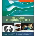 Medicine Morning Report: Beyond the Pearls