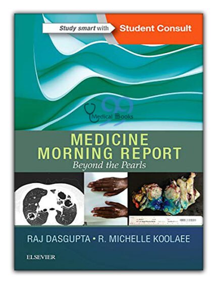 Medicine Morning Report: Beyond the Pearls