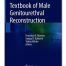 Textbook of Male Genitourethral Reconstruction