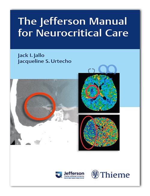 The Jefferson Manual for Neurocritical Care