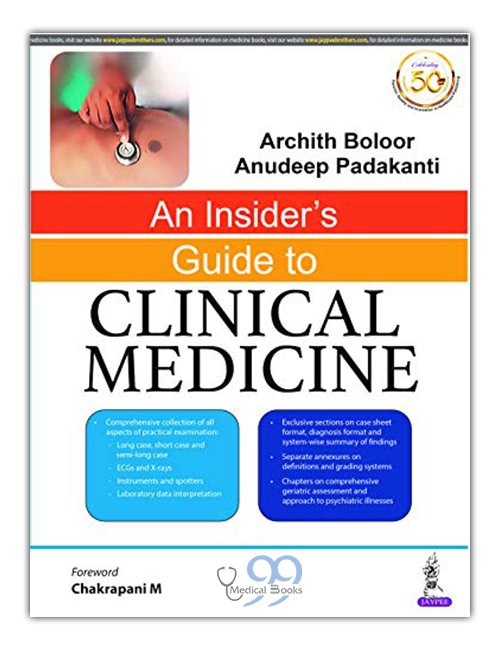 An Insider's Guide To Clinical Medicine