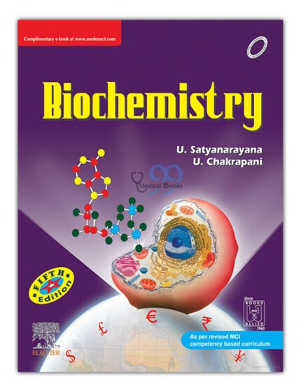 Biochemistry by Satyanarayana 5th Edition