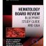 Hematology Board Review Blueprint Study Guide and Q&A