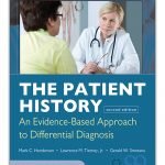 The Patient History Evidence-Based Approach to Differential Diagnosis 2nd Edition
