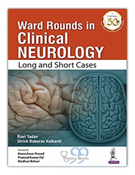 Ward Rounds in Clinical Neurology Long and Short Cases