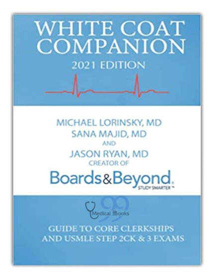 White Coat Companion 2021 Edition