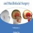 A Textbook Of Advanced Oral And Maxillofacial Surgery