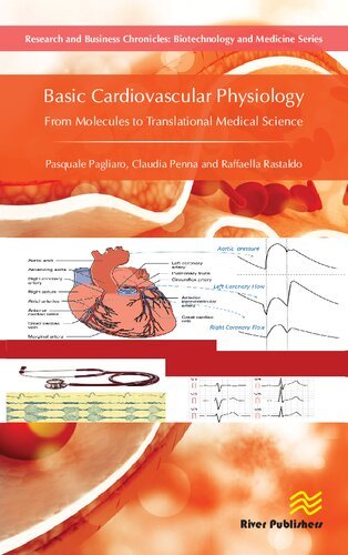 Basic Cardiovascular Physiology From Molecules to Translational Medical Science