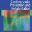 Cardiovascular Prevention and Rehabilitation