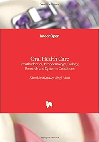 Oral Health Care Prosthodontiocs Periodontology Biology Research & Systemic Conditions