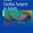 Redo Cardiac Surgery in Adults