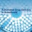 Automated Drug Delivery in Anesthesia