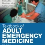 Textbook of Adult Emergency Medicine 5th Ed