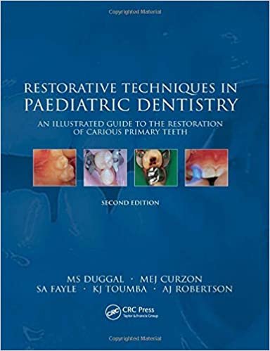 Restorative Techniques in Paediatric Dentistry 2nd Ed