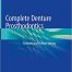 Complete Denture Prosthodontics Treatment and Problem Solving
