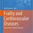 Frailty and Cardiovascular Diseases Research into an Elderly Population