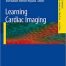 Learning Cardiac Imaging