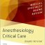 Anesthesiology Critical Care Board Review
