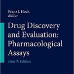 Drug Discovery and Evaluation Pharmacological Assays 4th Edition