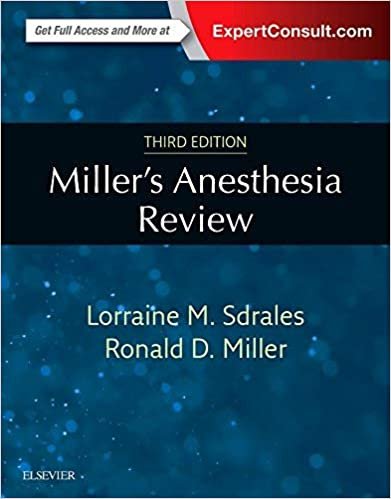 Millers Anesthesia Review 3rd Ed