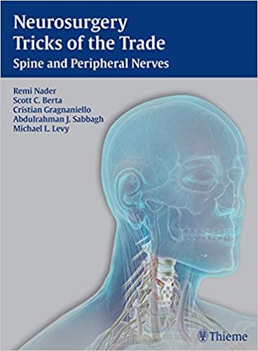 Neurosurgery Tricks of the Trade Spine and Peripheral Nerves Spine and Peripheral Nerves
