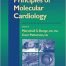 Principles of Molecular Cardiology