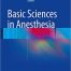 Basic Sciences in Anesthesia