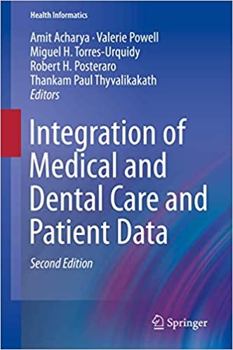 Integration of Medical and Dental Care and Patient Data 2nd Ed
