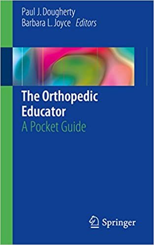 The Orthopedic Educator A Pocket Guide
