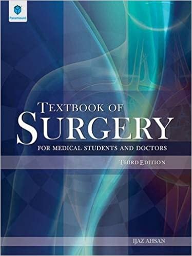 Textbook of Surgery For Medical Students and Doctors 3rd Ed