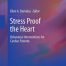 Stress Proof the Heart Behavioral Interventions for Cardiac Patients