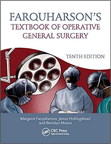 Farquharsons Textbook of Operative General Surgery 10th Ed
