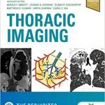 Thoracic Imaging The Requisites 3rd Ed