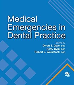 Medical Emergencies in Dental Practice