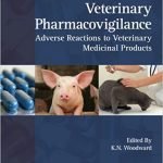 Veterinary Pharmacovigilance Adverse Reactions to Veterinary Medicinal Products