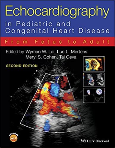 Echocardiography in Pediatric and Congenital Heart Disease From Fetus to Adult 2nd Ed