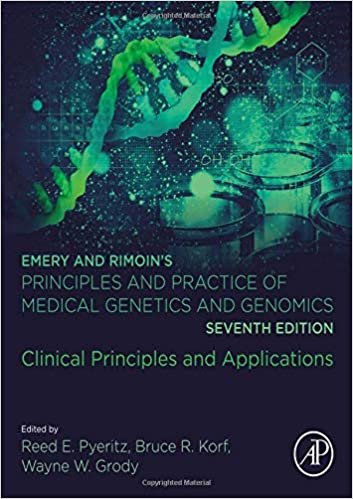 Emery and Rimoins Principles and Practice of Medical Genetics and Genomics Clinical Principles and Applications 7th Ed