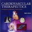 Cardiovascular Therapeutics A Companion to Braunwald's Heart Disease 4th Ed