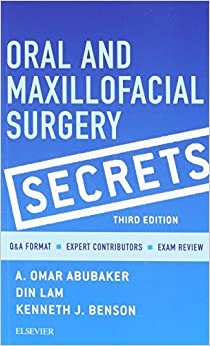 Oral and Maxillofacial Surgery Secrets 3rd Ed