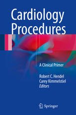 Cardiology Procedures A Clinical Primer