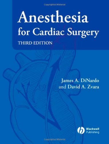 Anesthesia for Cardiac Surgery 3rd Ed